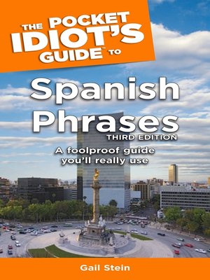 The Pocket Idiot's Guide to Spanish Phrases - ebook